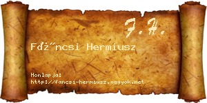 Fáncsi Hermiusz névjegykártya
